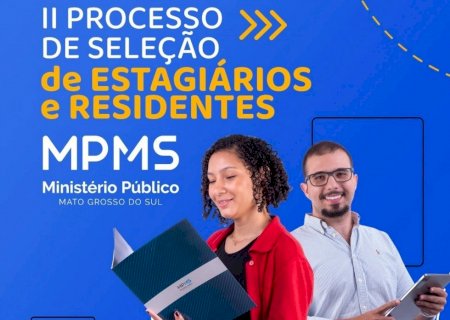 Ministério Público abre Inscrições para o II Processo Seletivo de Estagiários e Residentes>