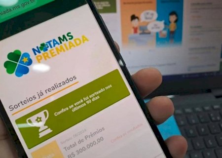 Nota MS Premiada sorteia R$ 300 mil na próxima quarta-feira